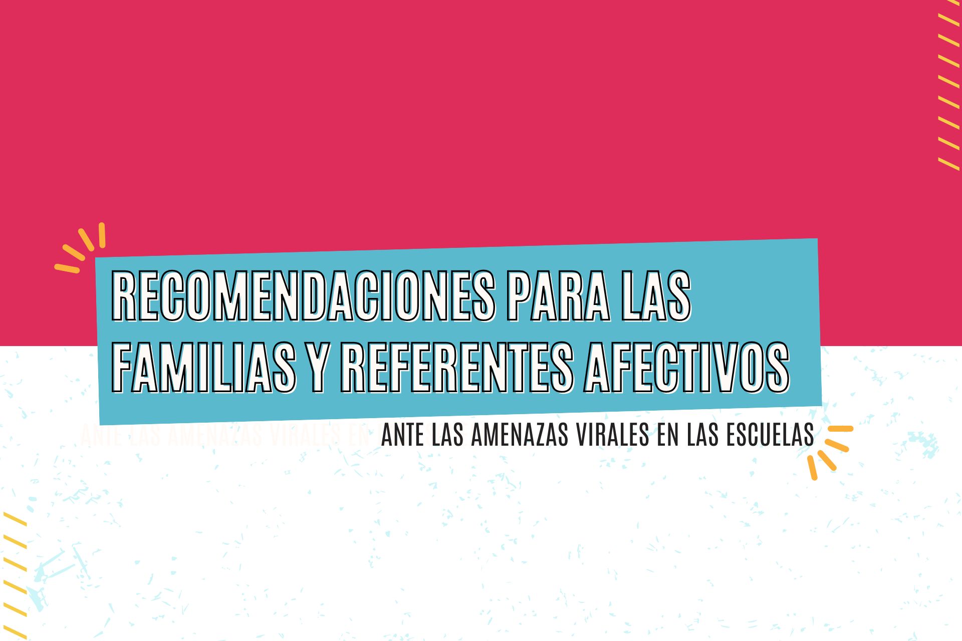 Imagen de noticia El CGE refuerza el acompañamiento a las familias y comunidades educativas ante situaciones de amenazas virales