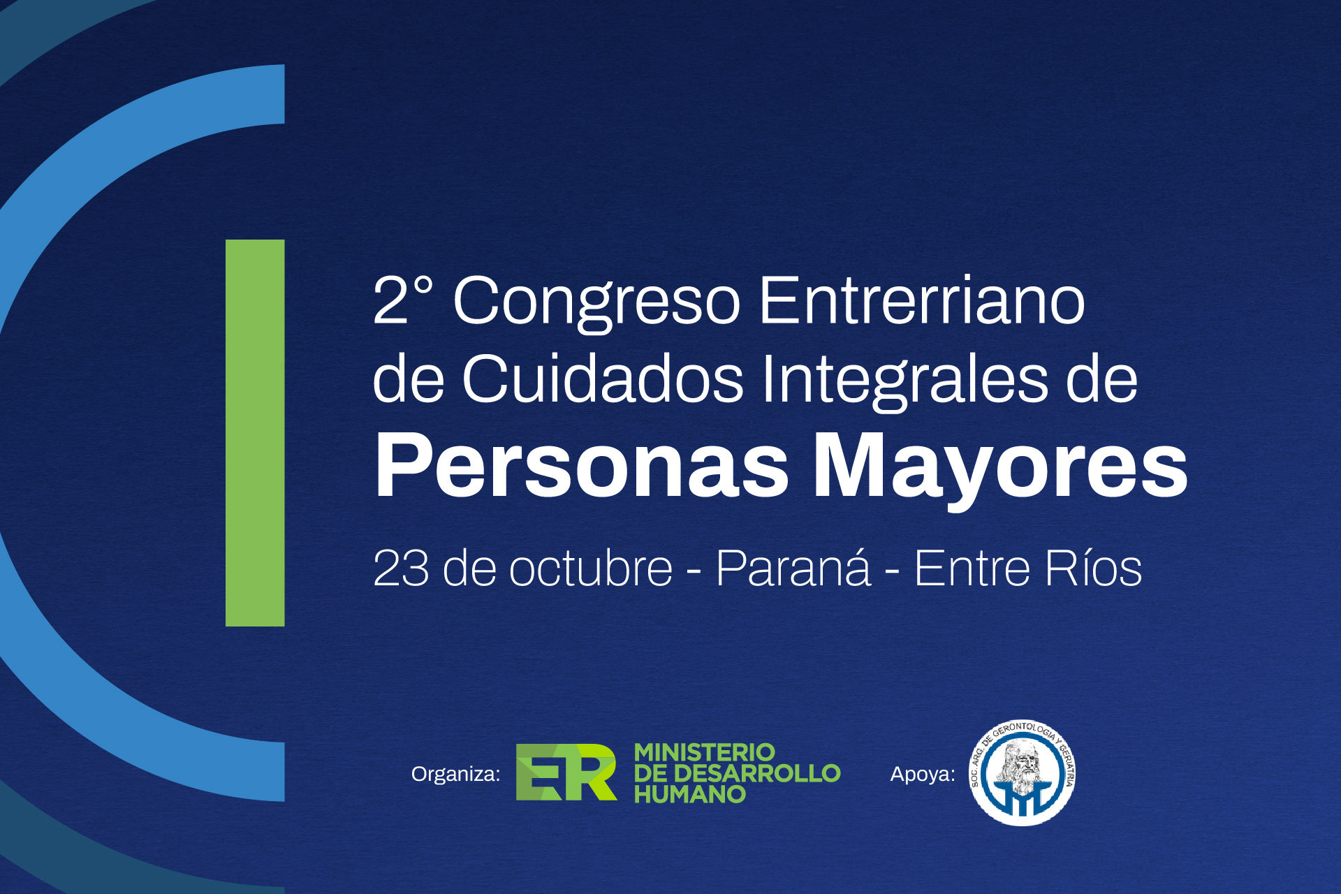 Imagen de noticia El Gobierno de Entre Ríos convoca a participar del II Congreso de Cuidados Integrales de Personas Mayores